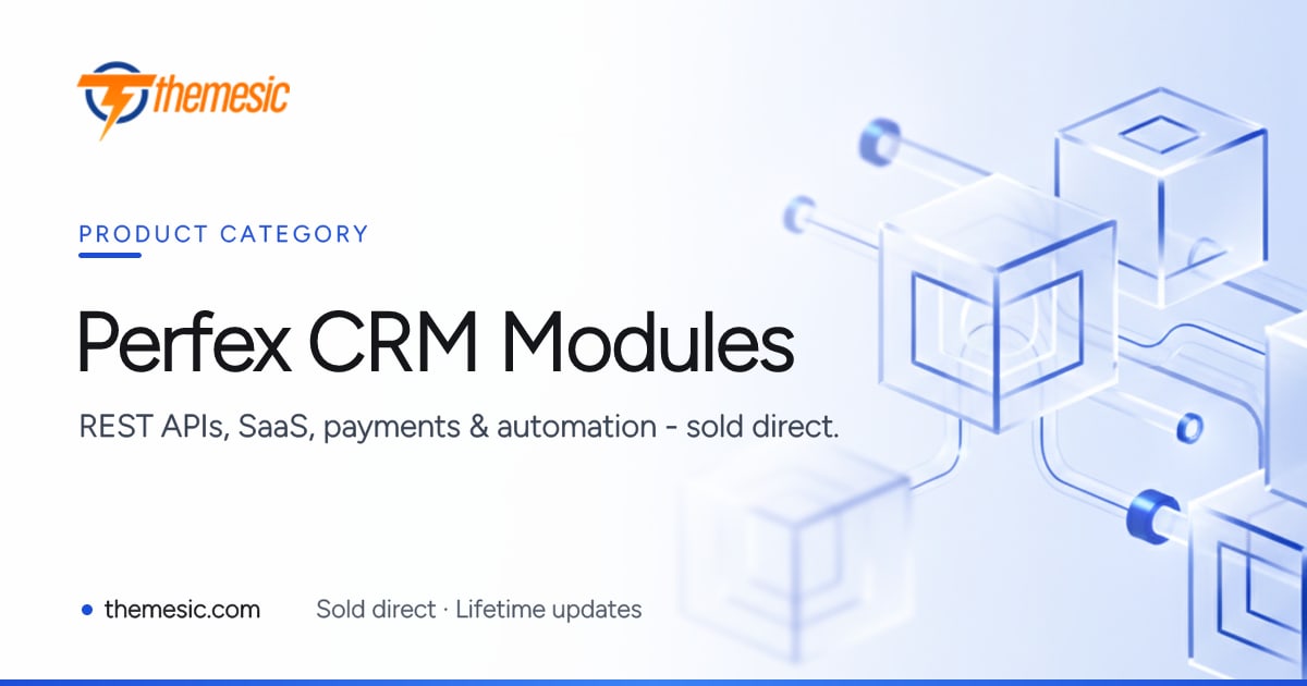 Perfex CRM Modules - Buy Direct, Save $10 · Themesic
