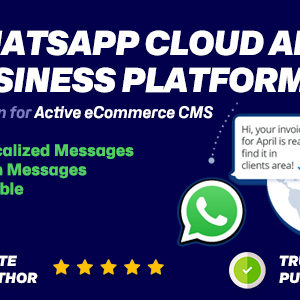 WhatsApp Business Platform Integration for Active eCommerce CMS - Notifications addon